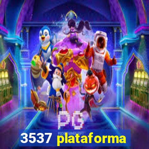 3537 plataforma